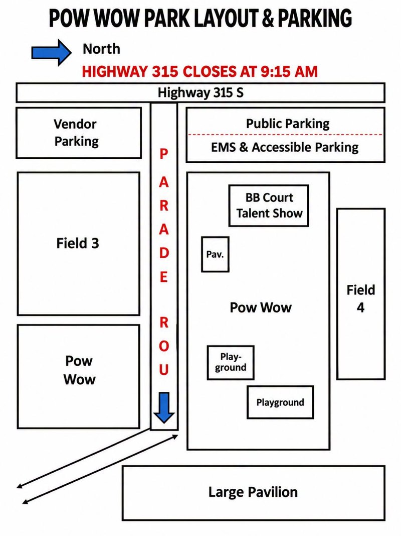 Pow Wow park layout and parking map: Highway 315 S along the top, vendor parking, public parking and EMS and accessible parking, the parade route, Fields 3 and 4, the basketball court talent show, playgrounds and the large pavilion